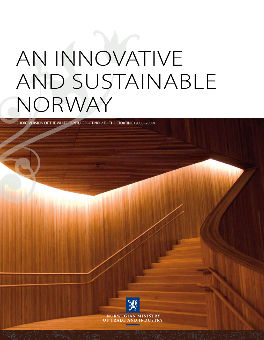 An Innovative and Sustainable Norway