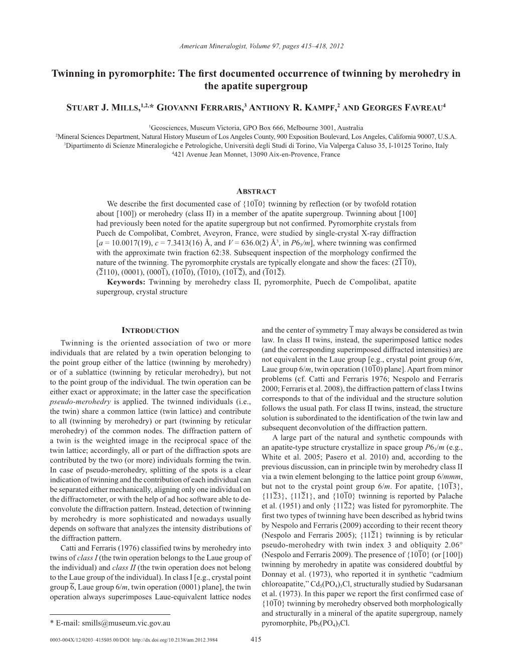 Twinning in Pyromorphite: the First Documented Occurrence of Twinning by Merohedry in the Apatite Supergroup