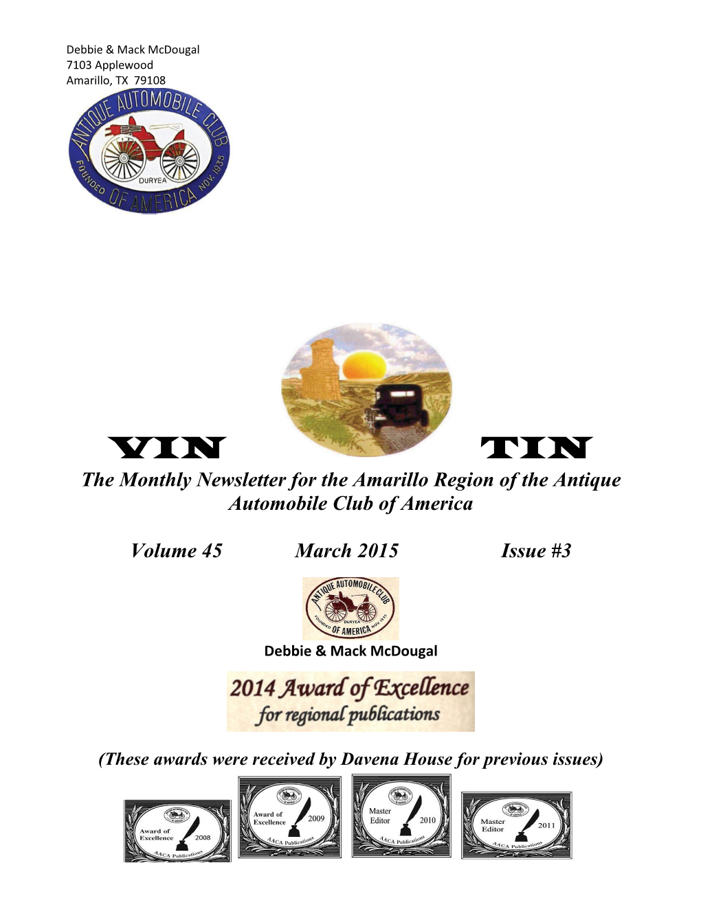 VIN TIN the Monthly Newsletter for the Amarillo Region of the Antique Automobile Club of America