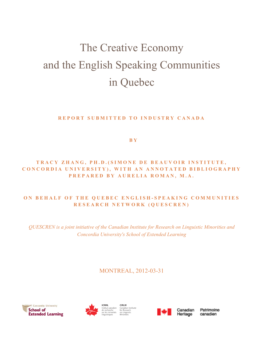 The Creative Economy and the English Speaking Communities in Quebec