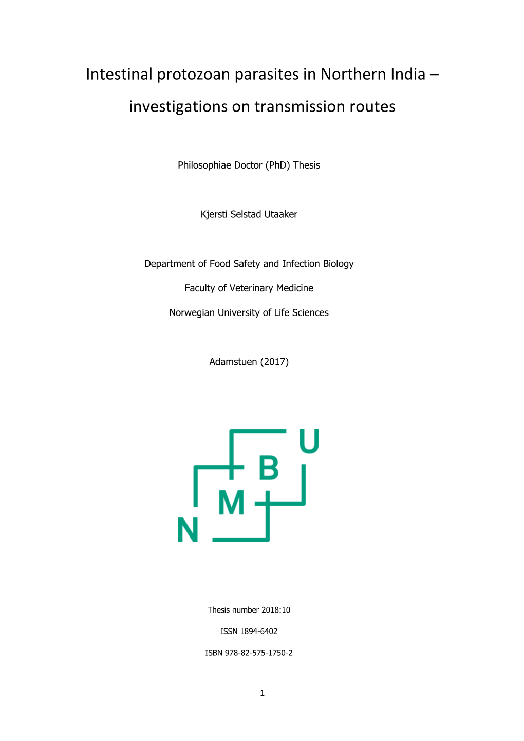 Intestinal Protozoan Parasites in Northern India – Investigations on Transmission Routes