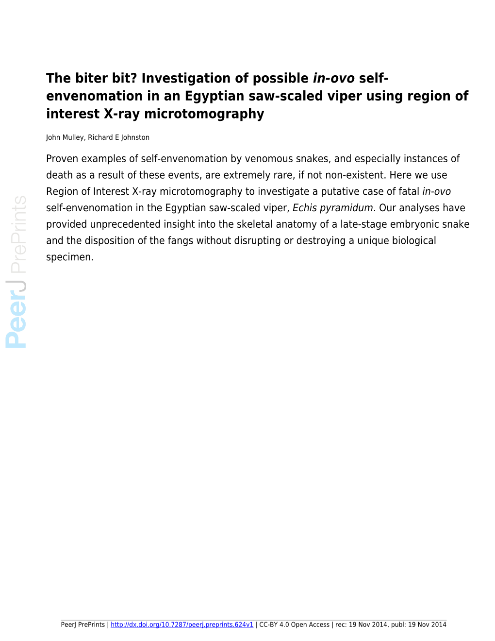 Self-Envenomation in an Egyptian Saw-Scaled Viper Using Region of Interest