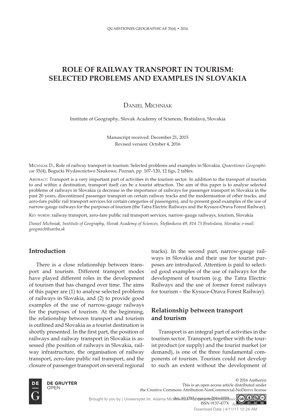 Role of Railway Transport in Tourism: Selected Problems and Examples in Slovakia