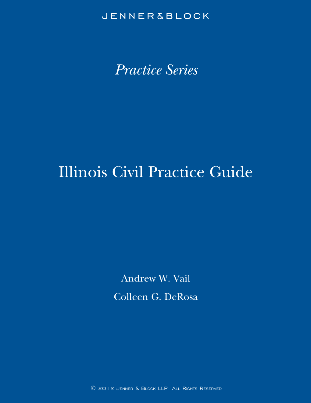 Illinois Civil Practice Guide