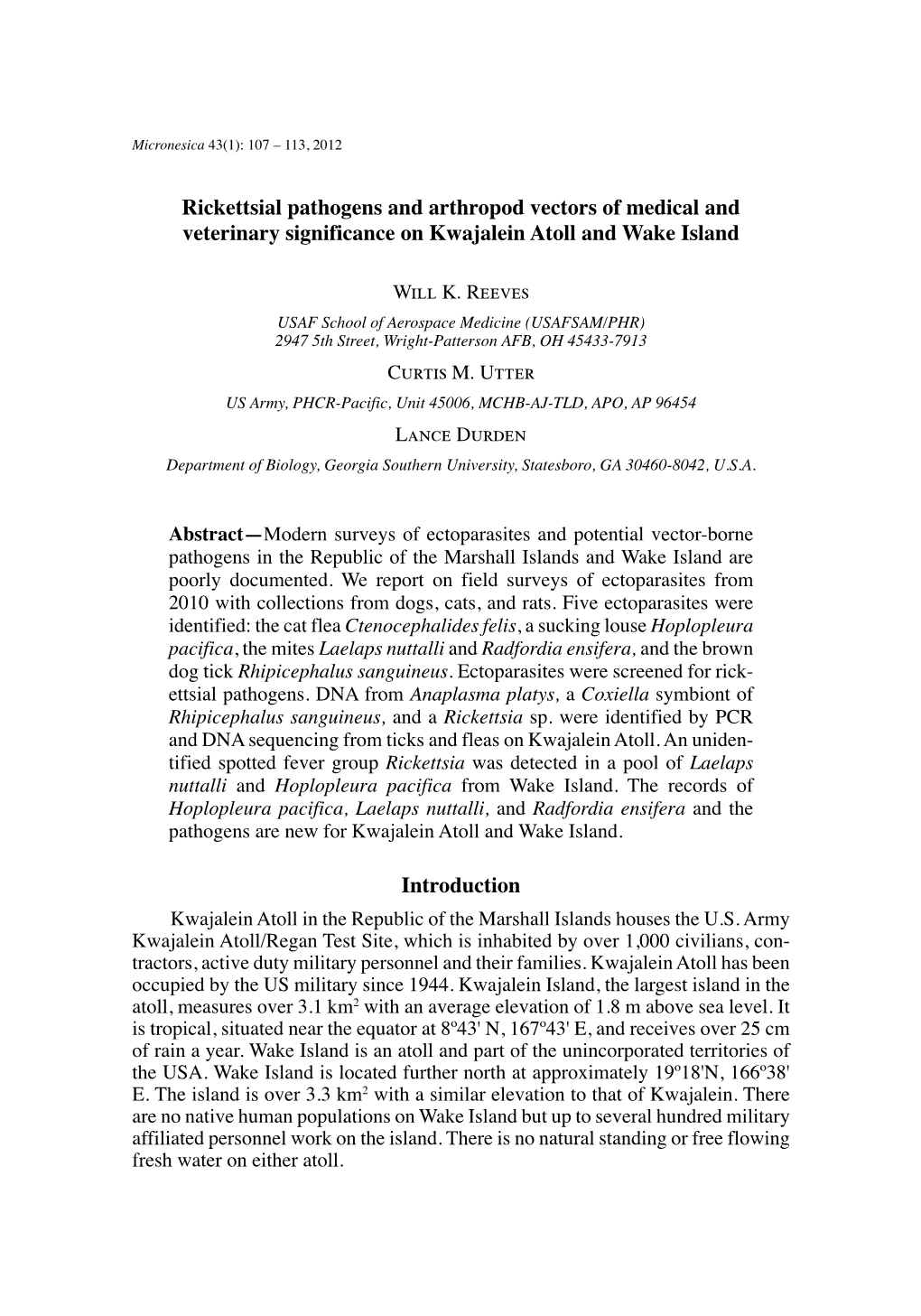 Rickettsial Pathogens and Arthropod Vectors of Medical and Veterinary Significance on Kwajalein Atoll and Wake Island