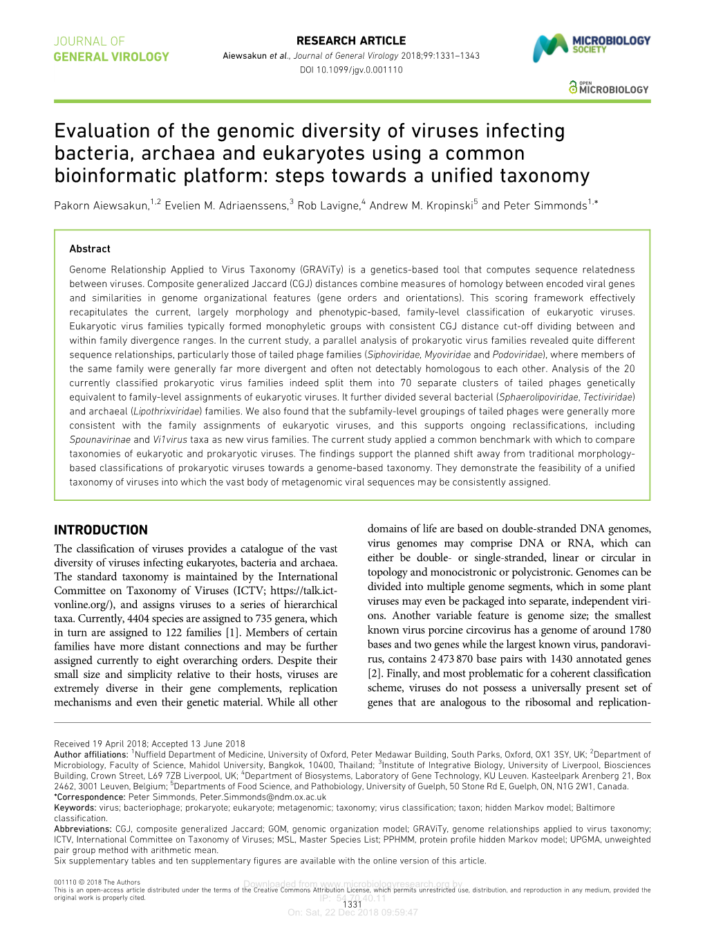 Evaluation of the Genomic Diversity of Viruses Infecting Bacteria, Archaea and Eukaryotes Using a Common Bioinformatic Platform: Steps Towards a Unified Taxonomy