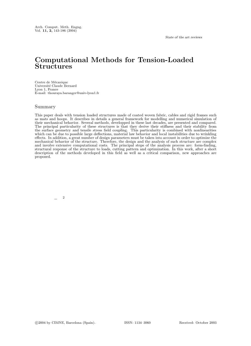 Computational Methods for Tension-Loaded Structures