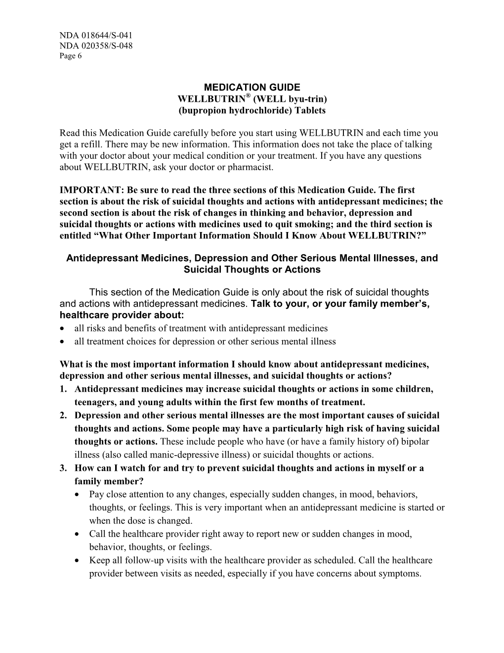 MEDICATION GUIDE WELLBUTRIN® (WELL Byu-Trin) (Bupropion Hydrochloride) Tablets