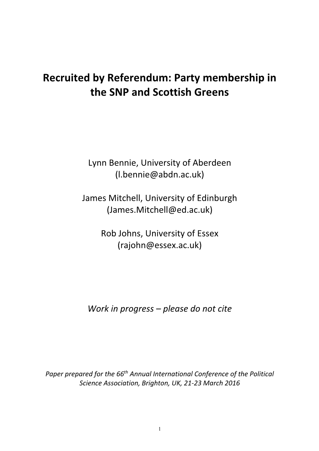 Recruited by Referendum: Party Membership in the SNP and Scottish Greens