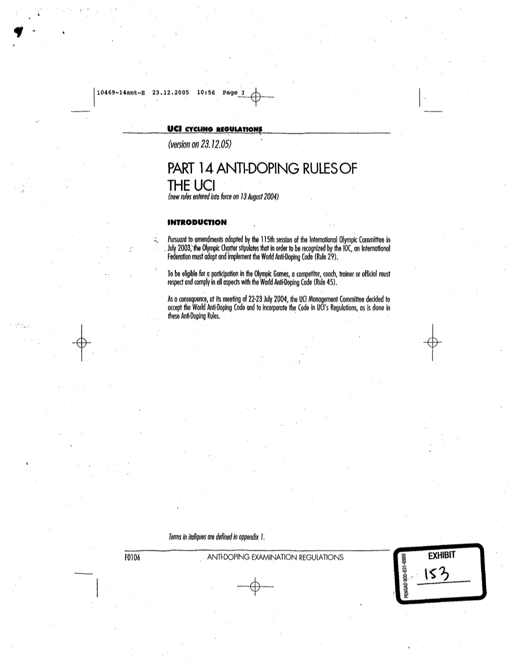 PART 14 ANTI-DOPING RULES of the UCI (Newrules Enteredinto Force on 13 August2004)