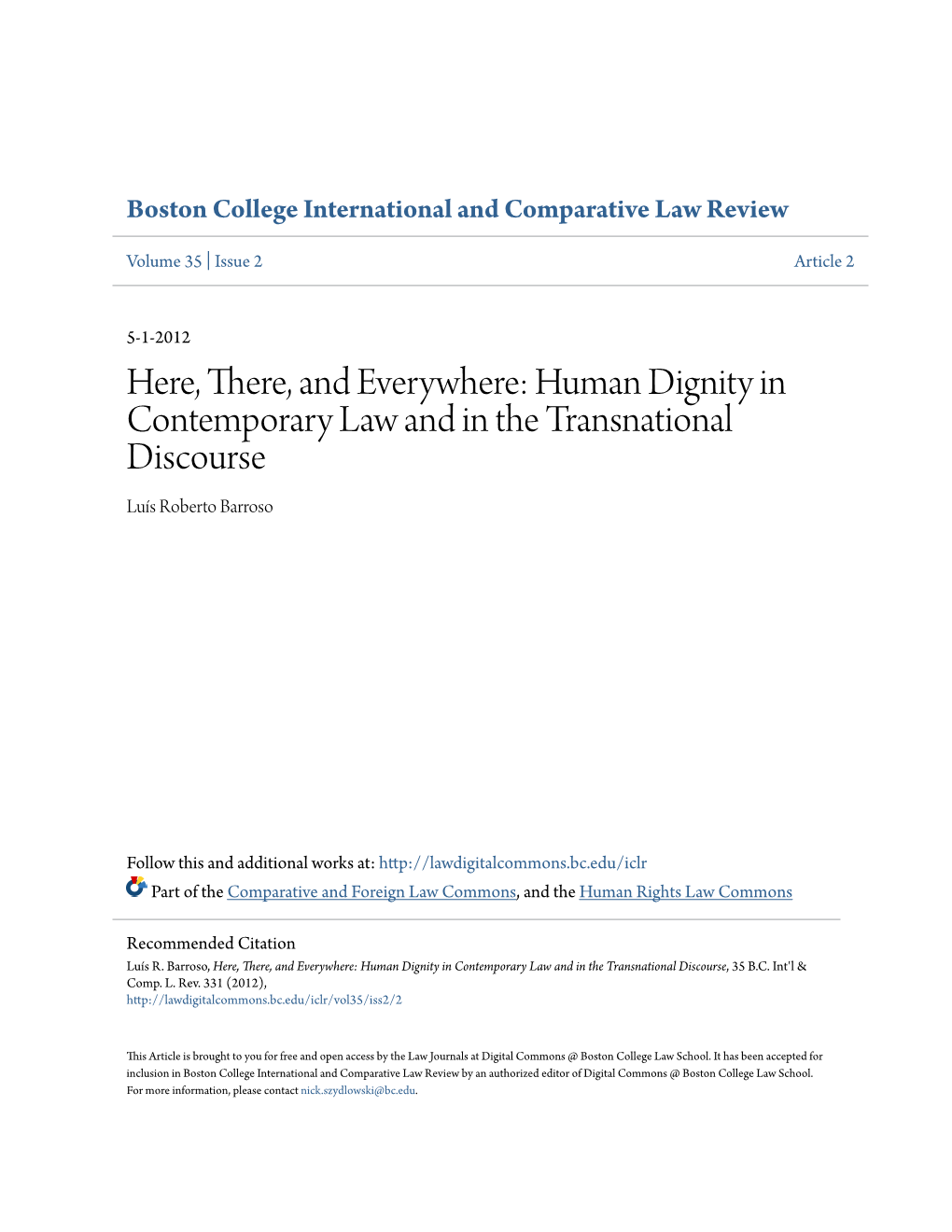 Human Dignity in Contemporary Law and in the Transnational Discourse Luís Roberto Barroso