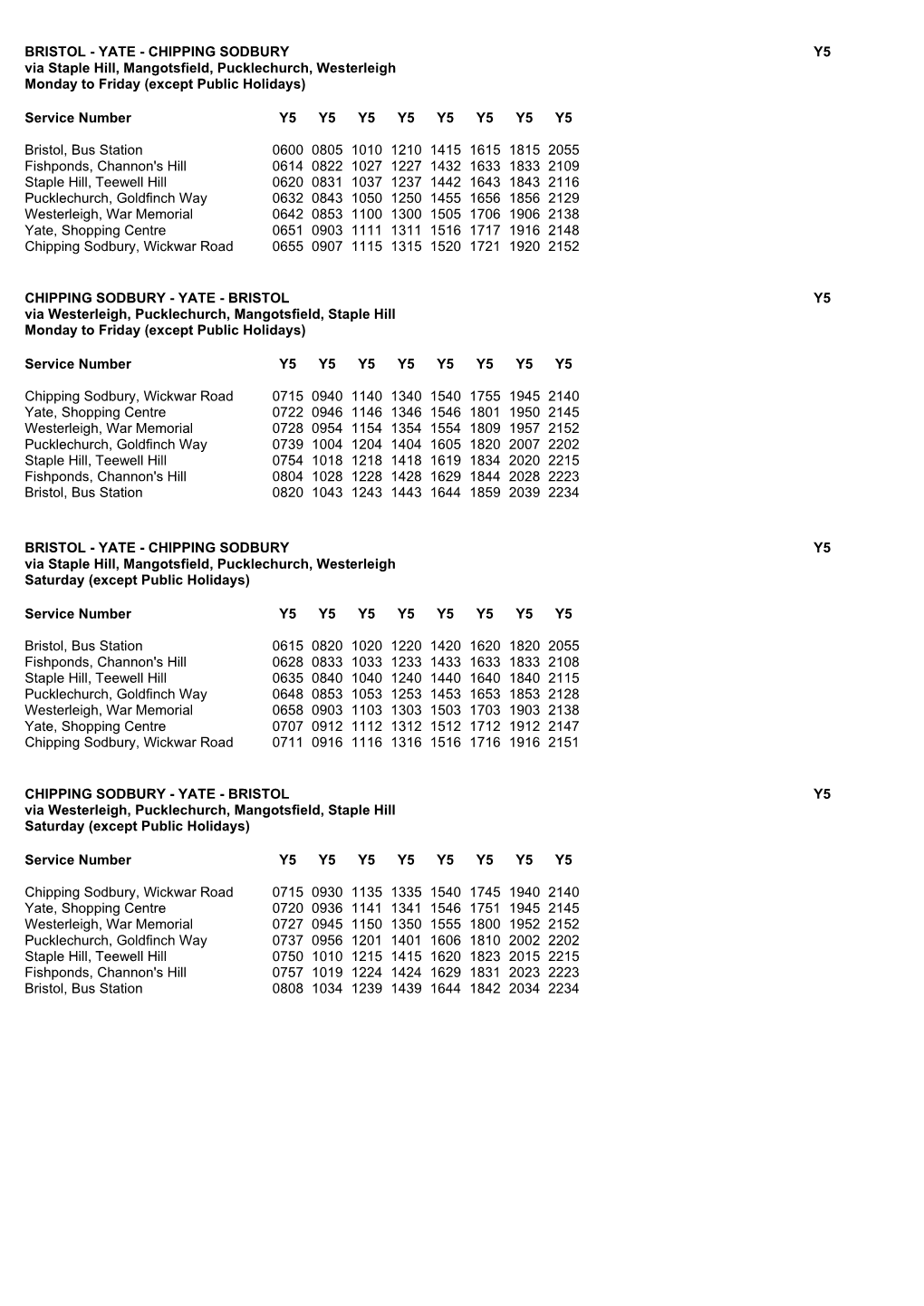 BRISTOL - YATE - CHIPPING SODBURY Y5 Via Staple Hill, Mangotsfield, Pucklechurch, Westerleigh Monday to Friday (Except Public Holidays)