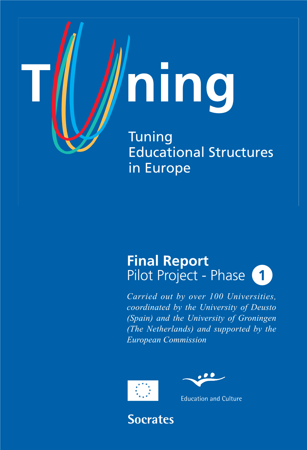 Tuning Educational Structures in Europe