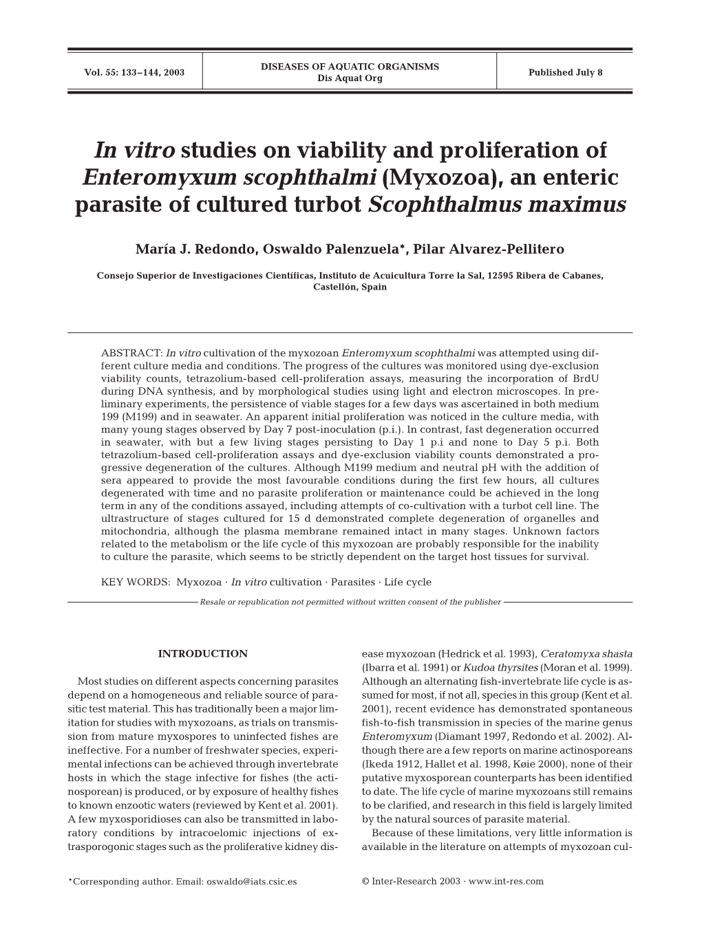 In Vitro Studies on Viability and Proliferation of Enteromyxum Scophthalmi (Myxozoa), an Enteric Parasite of Cultured Turbot Scophthalmus Maximus