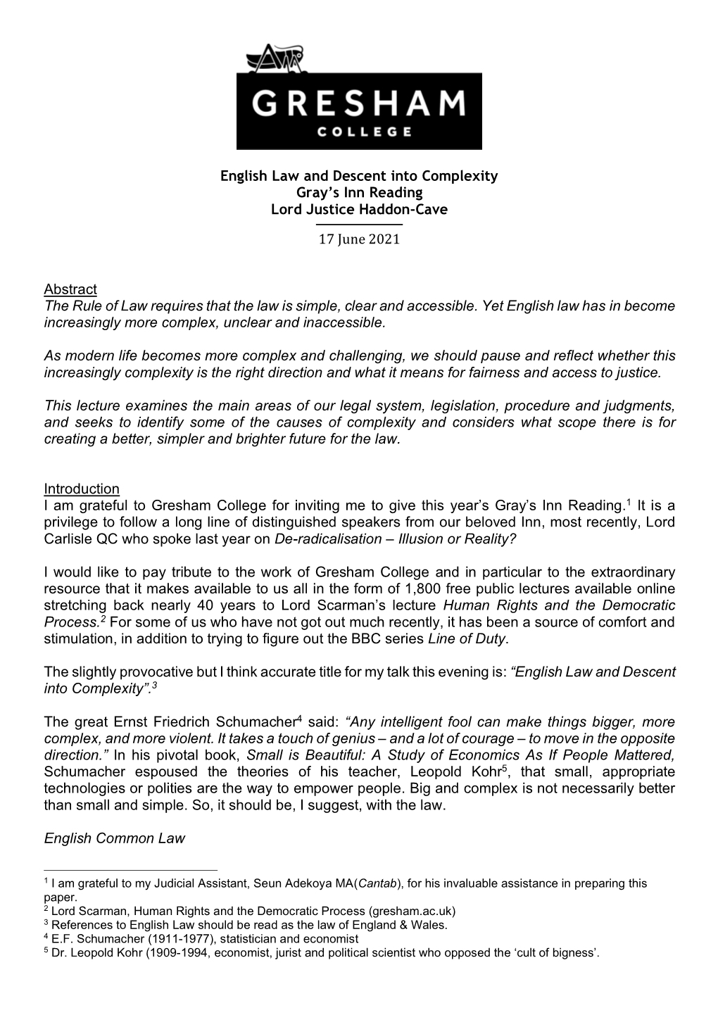 English Law and Descent Into Complexity Gray's Inn Reading