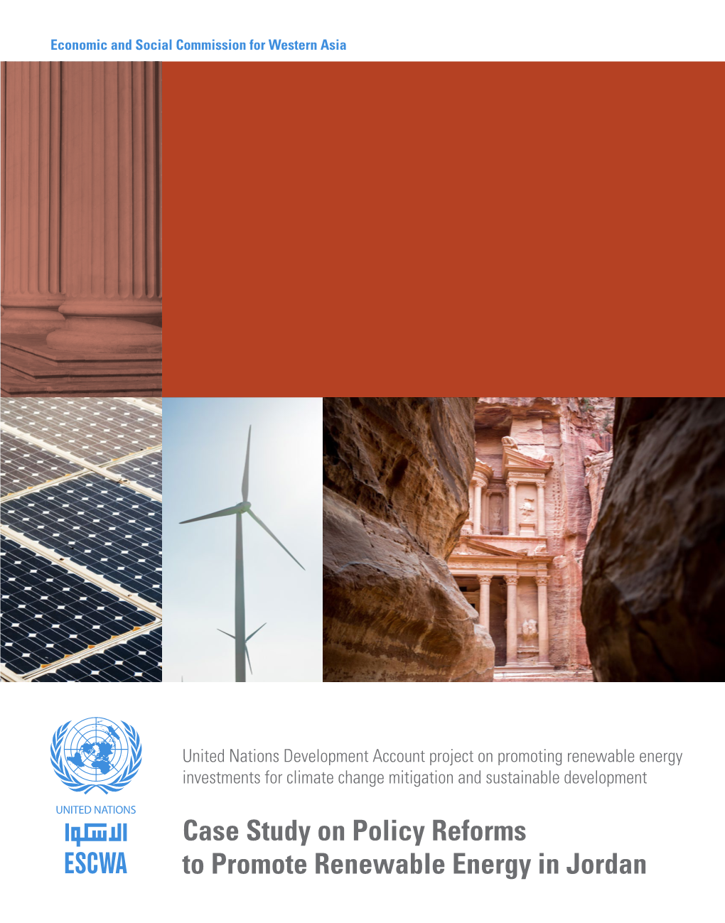 Case Study on Policy Reforms to Promote Renewable Energy in Jordan E/ESCWA/SDPD/2017/CP.9