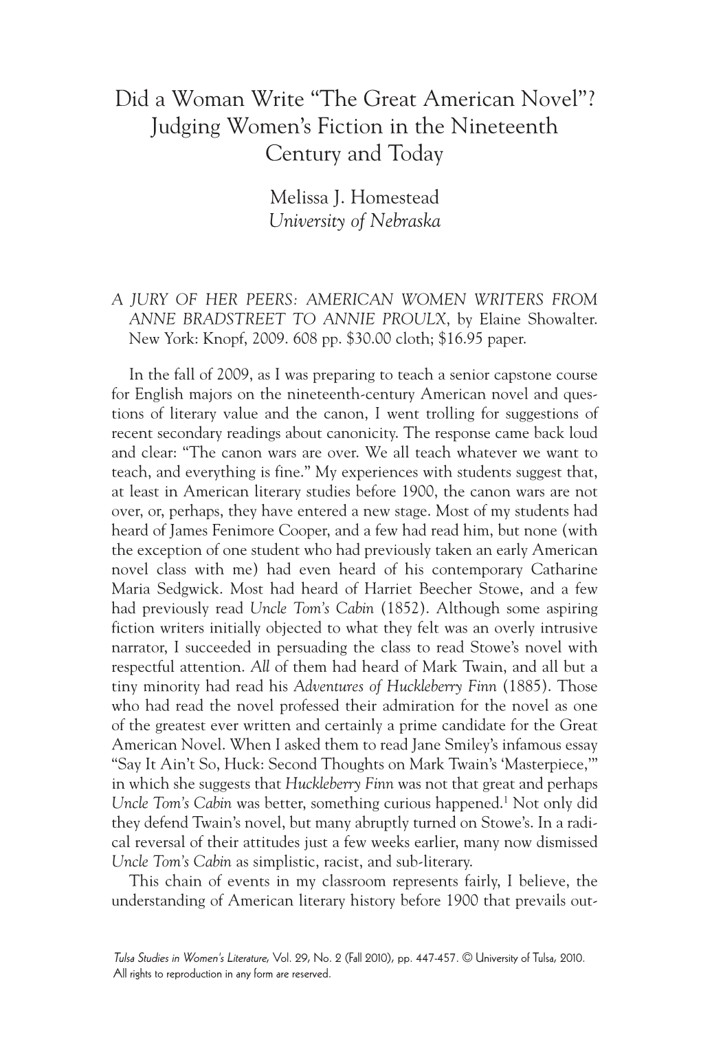 Did a Woman Write “The Great American Novel”? Judging Women’S Fiction in the Nineteenth Century and Today