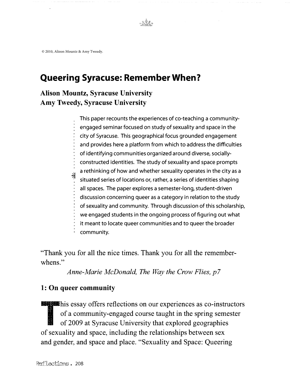 Queering Syracuse: Remember When? Alison Mountz, Syracuse University Amy Tweedy, Syracuse University