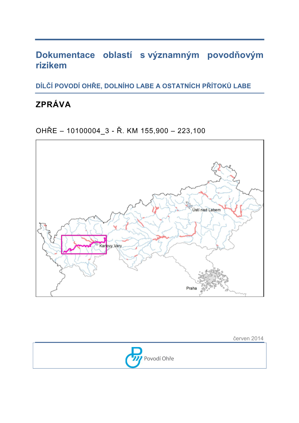 Dokumentace Oblastí S Významným Povodňovým Rizikem