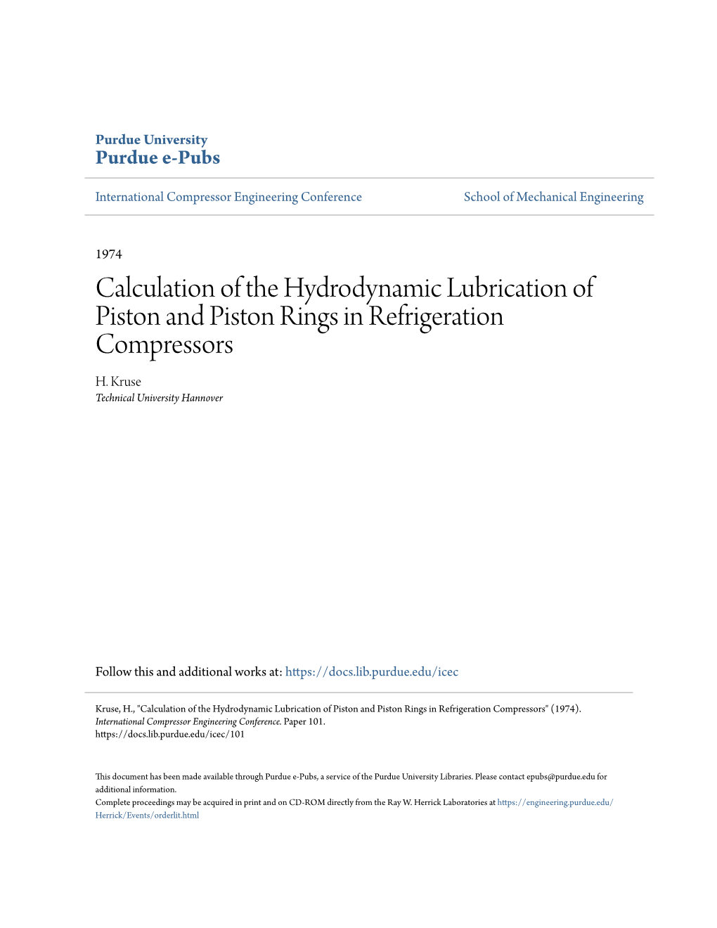 Calculation of the Hydrodynamic Lubrication of Piston and Piston Rings in Refrigeration Compressors H