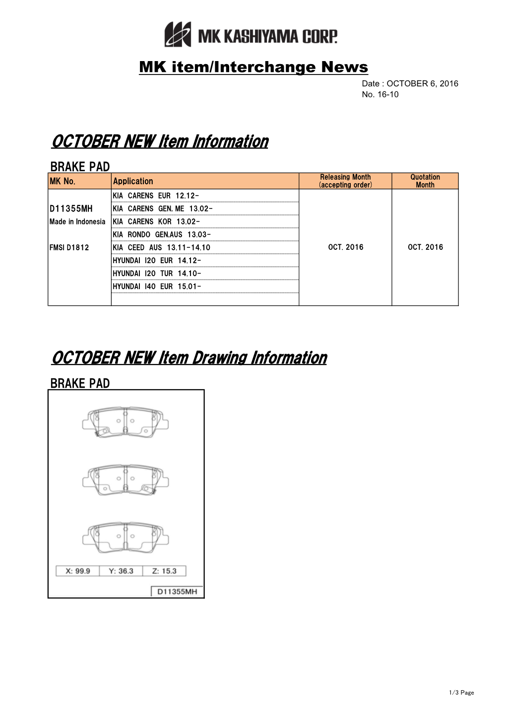 OCTOBER NEW Item Information BRAKE PAD Releasing Month Quotation MK No