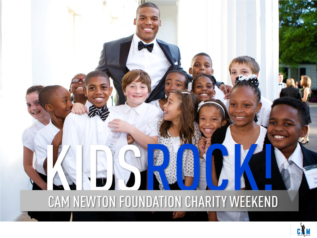 Cam Newton Foundation Charity Weekend