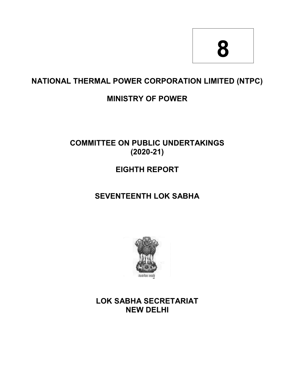 National Thermal Power Corporation Limited (Ntpc) Ministry of Power Committee on Public Undertakings (2020-21) Eighth Report Se