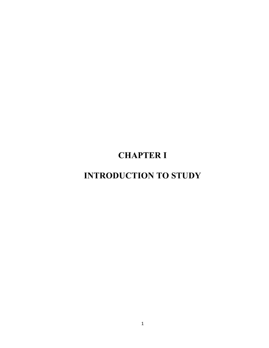 Chapter I Introduction to Study