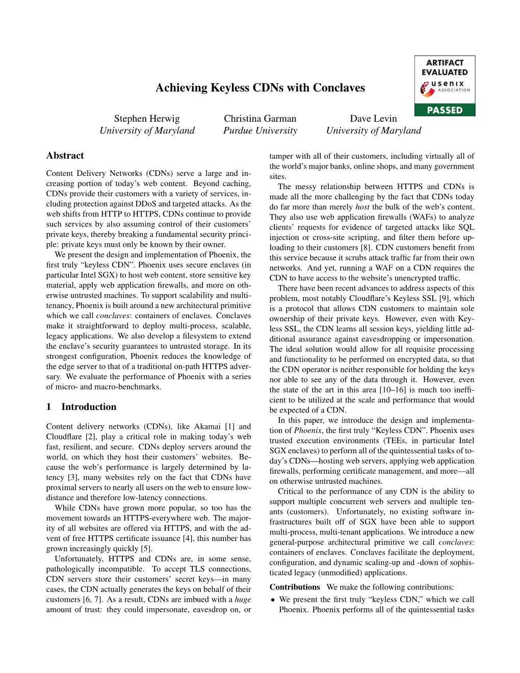 Achieving Keyless Cdns with Conclaves