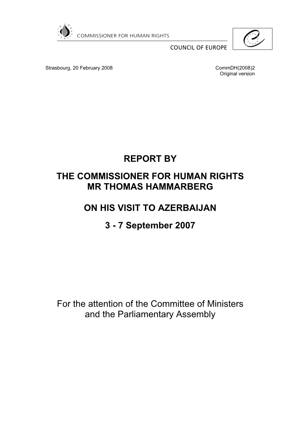 Report by the Commissioner for Human Rights Mr Thomas Hammarberg on His Visit to Azerbaijan 3