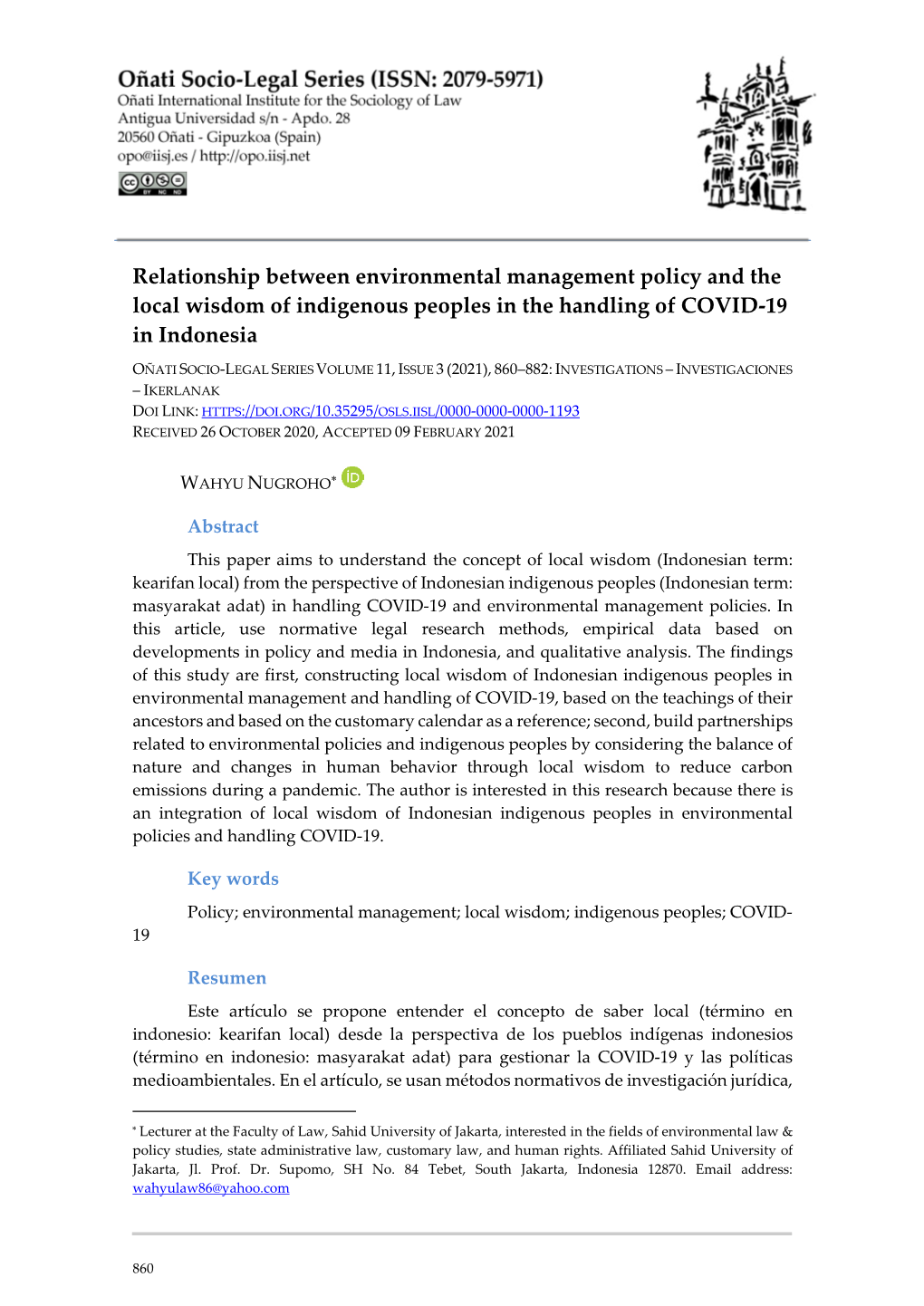 Relationship Between Environmental Management Policy and the Local Wisdom of Indigenous Peoples in the Handling of COVID-19 in Indonesia