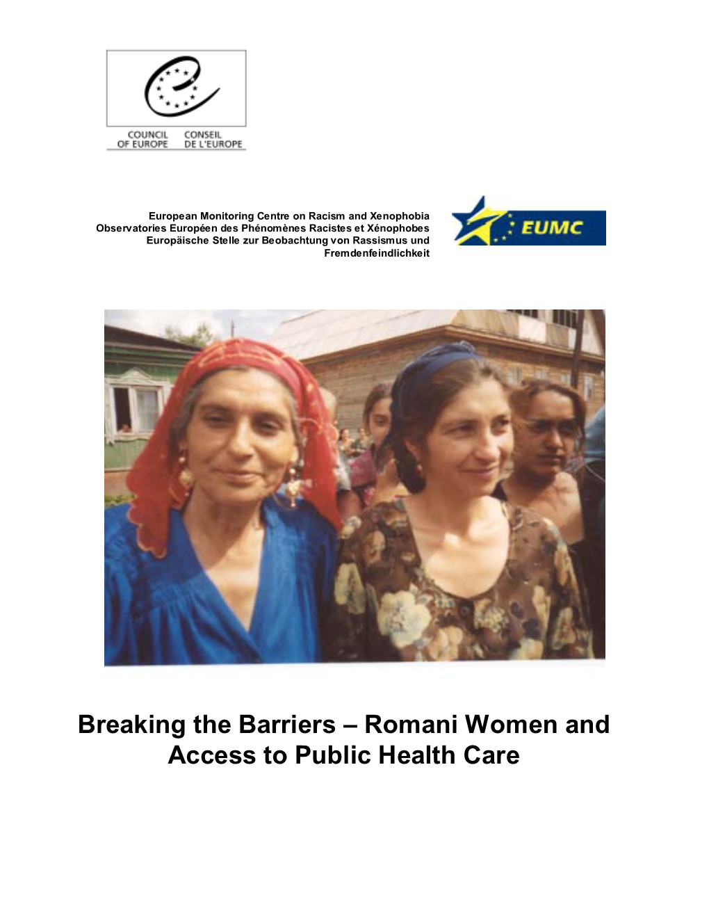 Breaking the Barriers – Romani Women and Access to Public