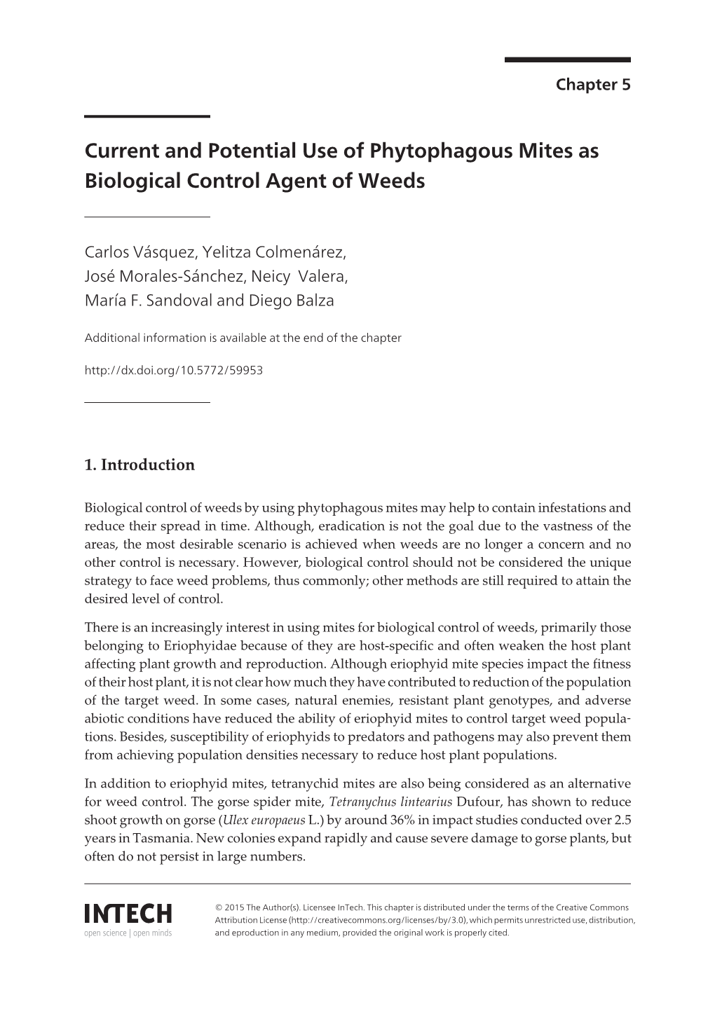Current and Potential Use of Phytophagous Mites As Biological Control Agent of Weeds