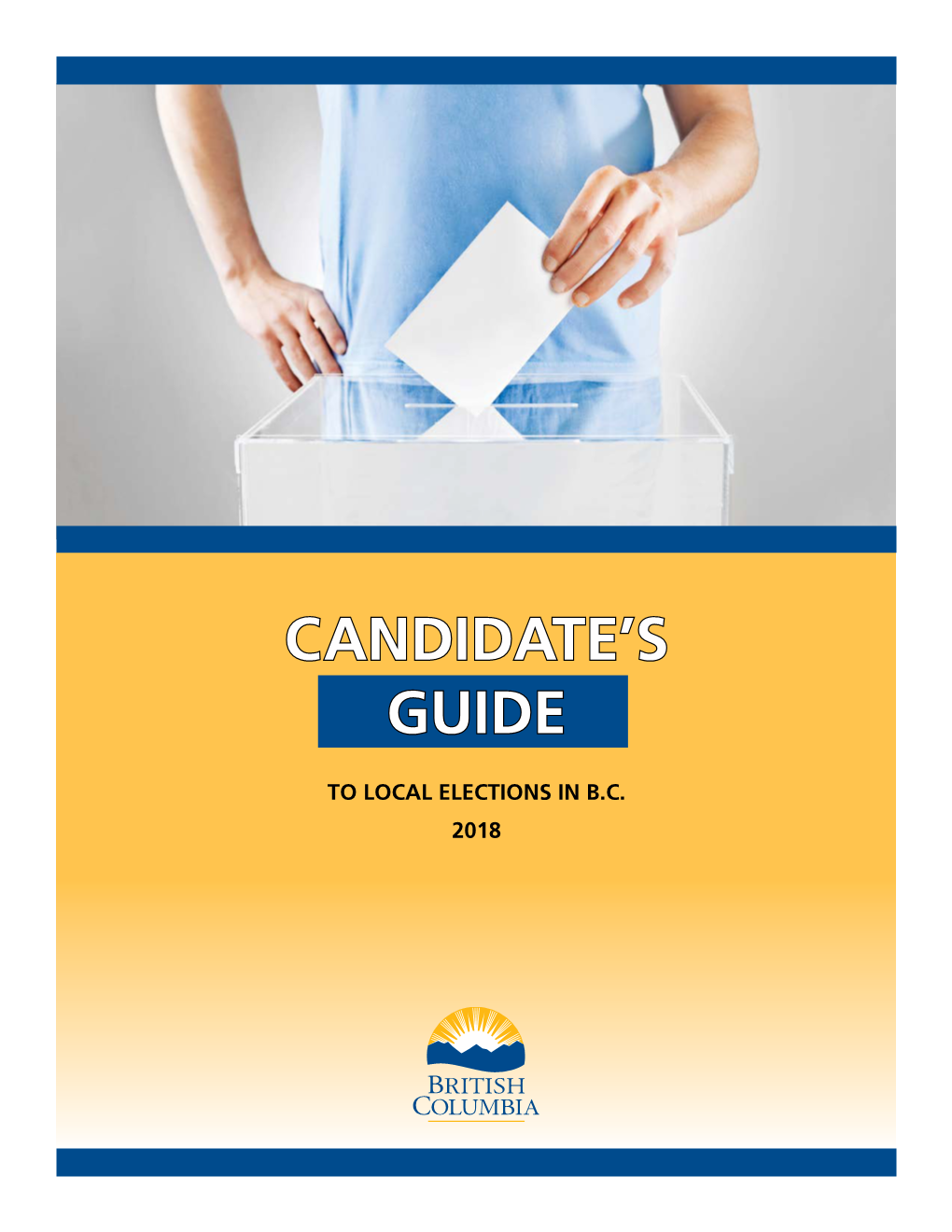Candidate's Guide to Local Elections in B.C