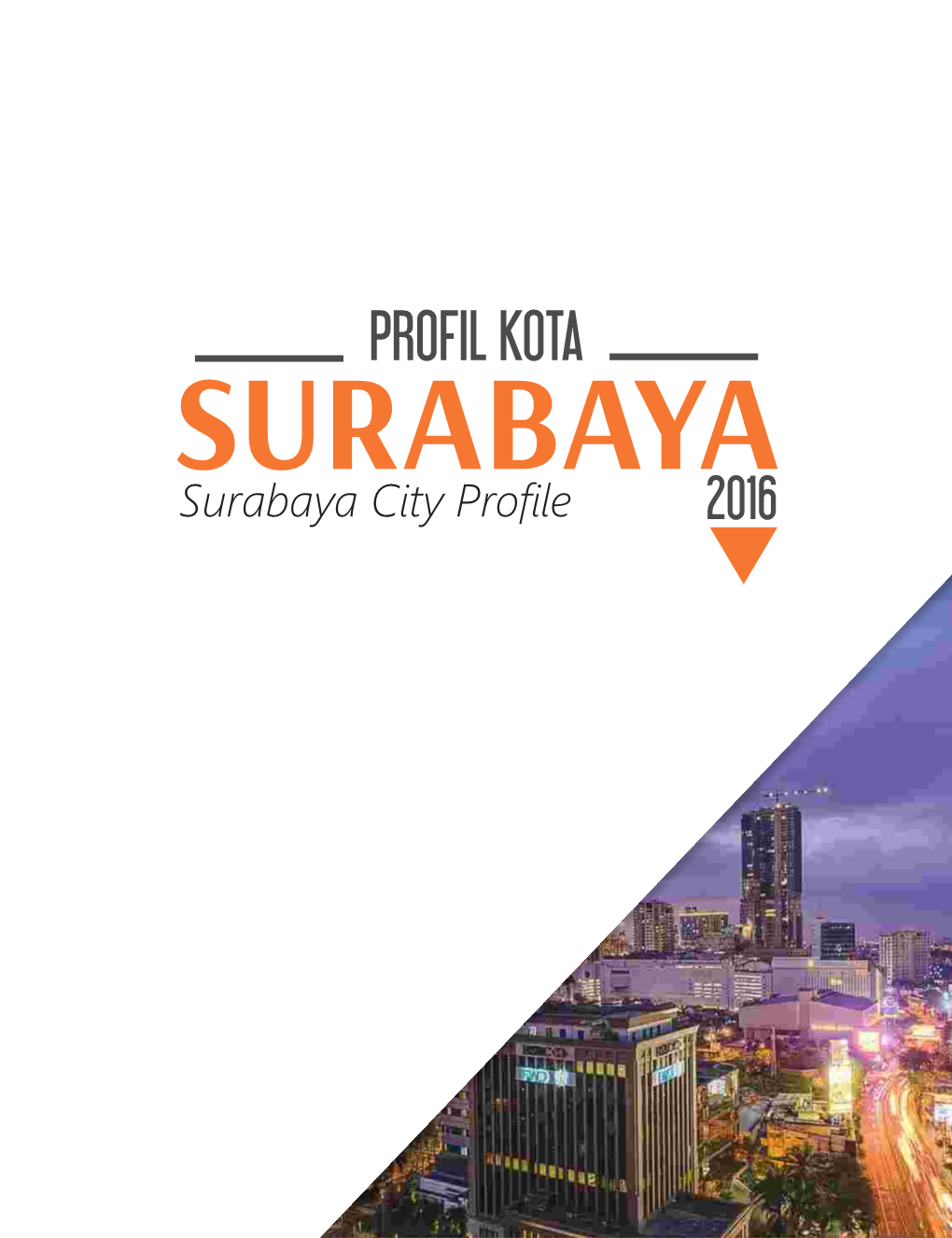 Profil Kota Surabaya 2016
