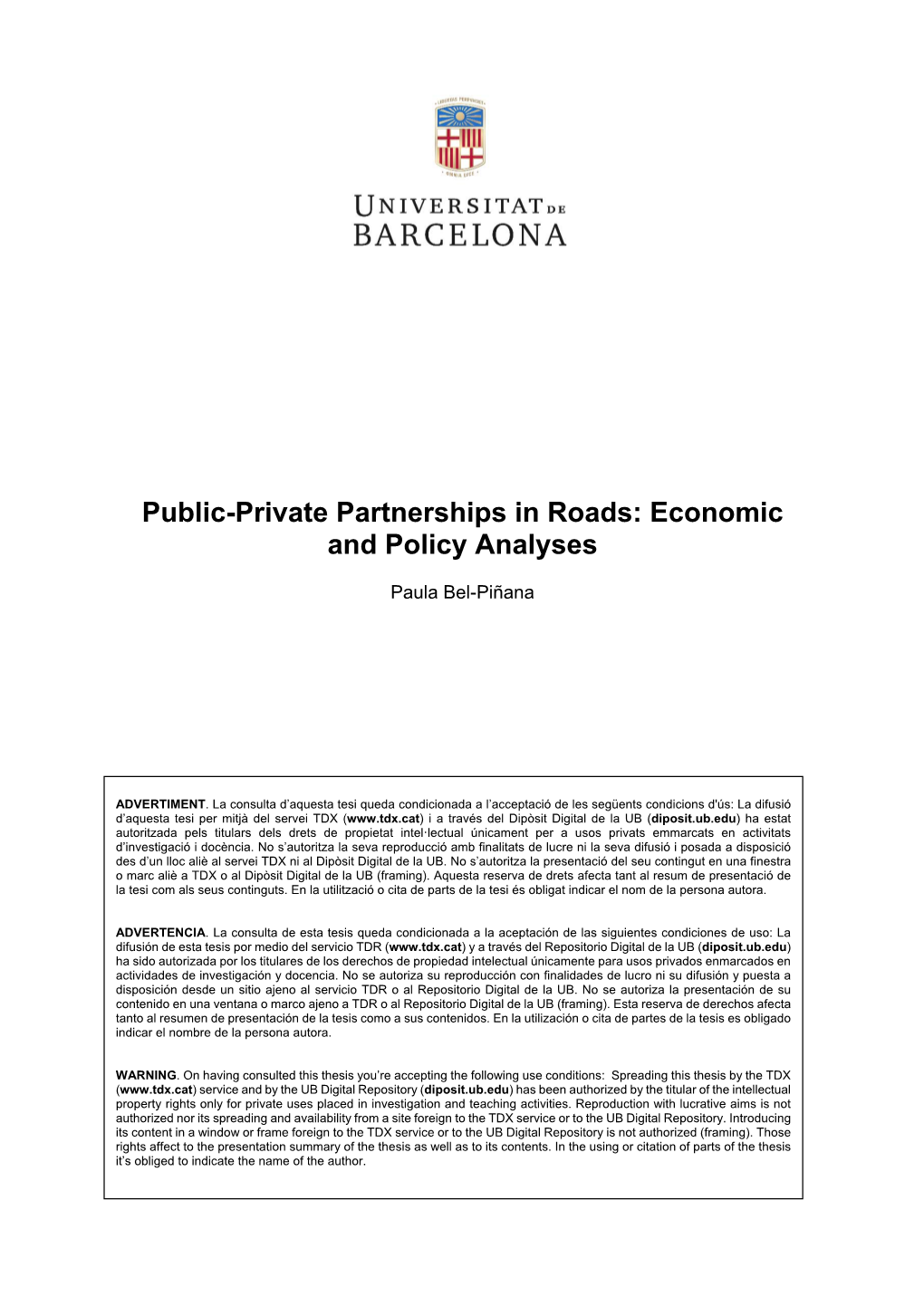 Public-Private Partnerships in Roads: Economic and Policy Analyses