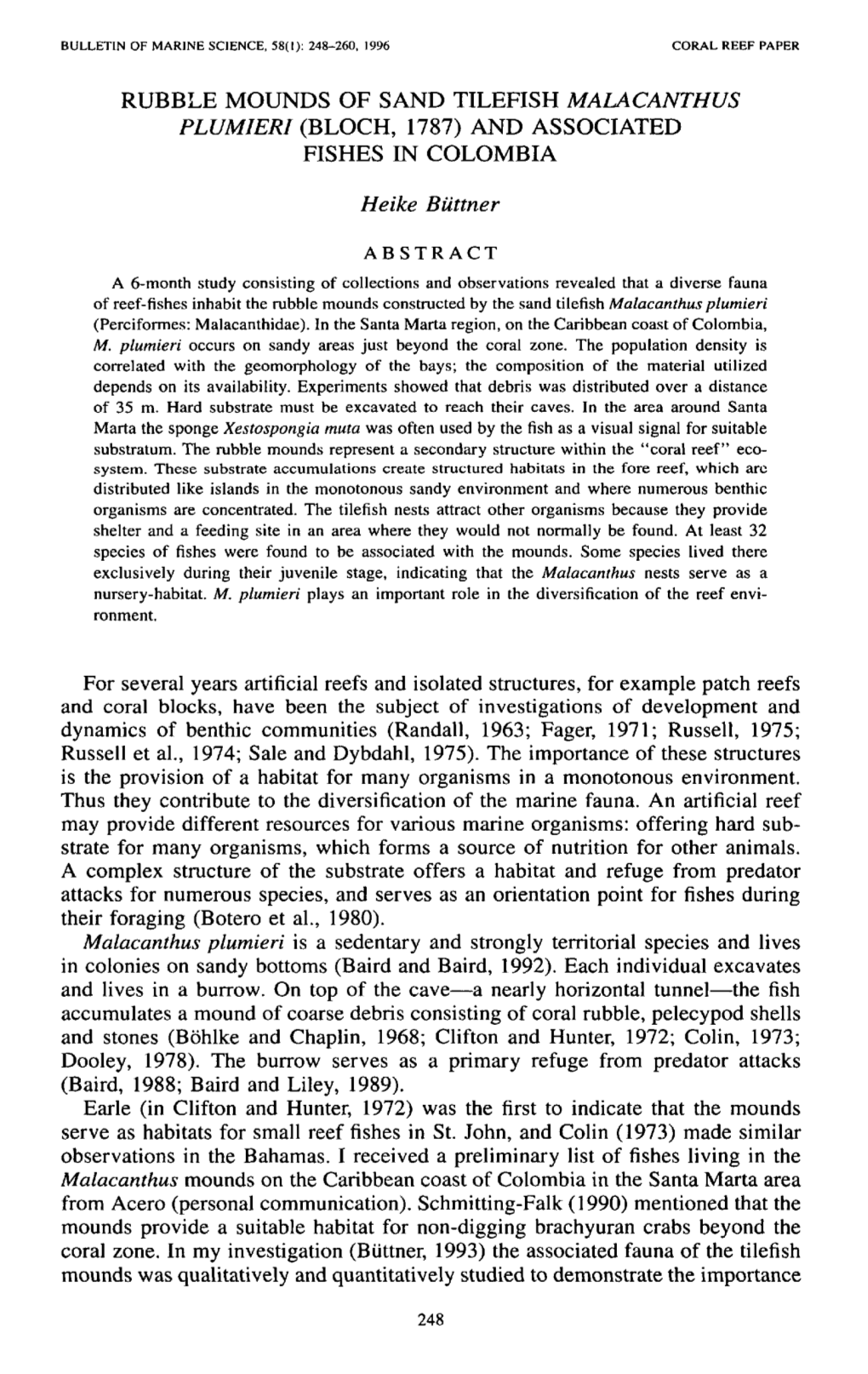 Rubble Mounds of Sand Tilefish Mala Canthus Plumieri (Bloch, 1787) and Associated Fishes in Colombia