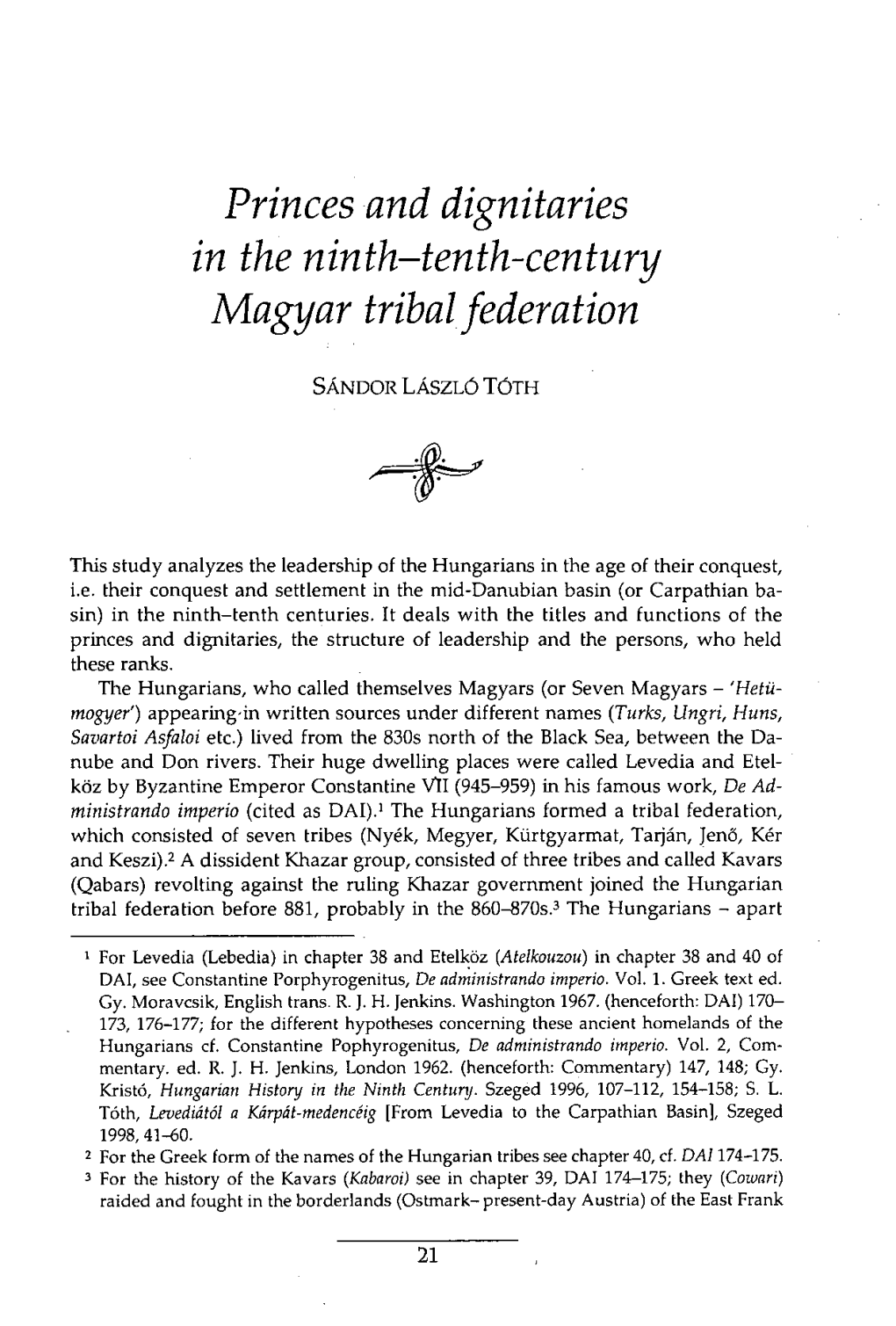 Princes and Dignitaries in the Ninth-Tenth-Century Magyar Tribal Federation