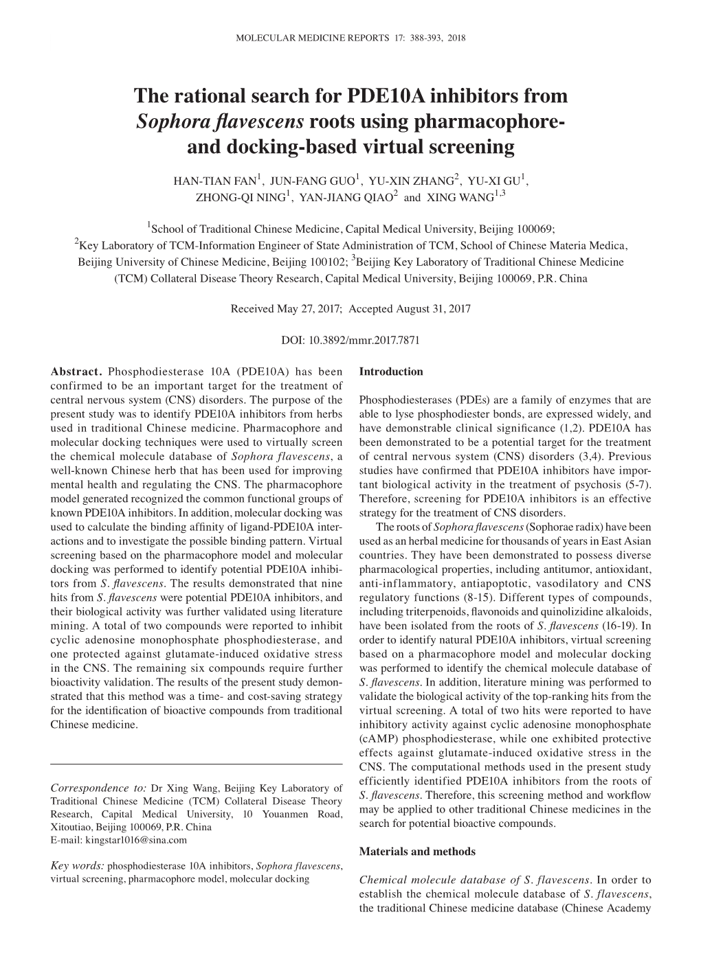 The Rational Search for PDE10A Inhibitors from Sophora Flavescens Roots Using Pharmacophore‑ and Docking‑Based Virtual Screening