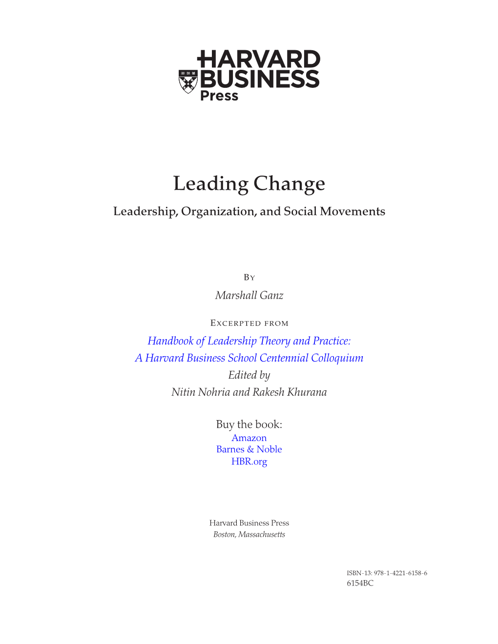 Leading Change: Leadership, Organization and Social Movements