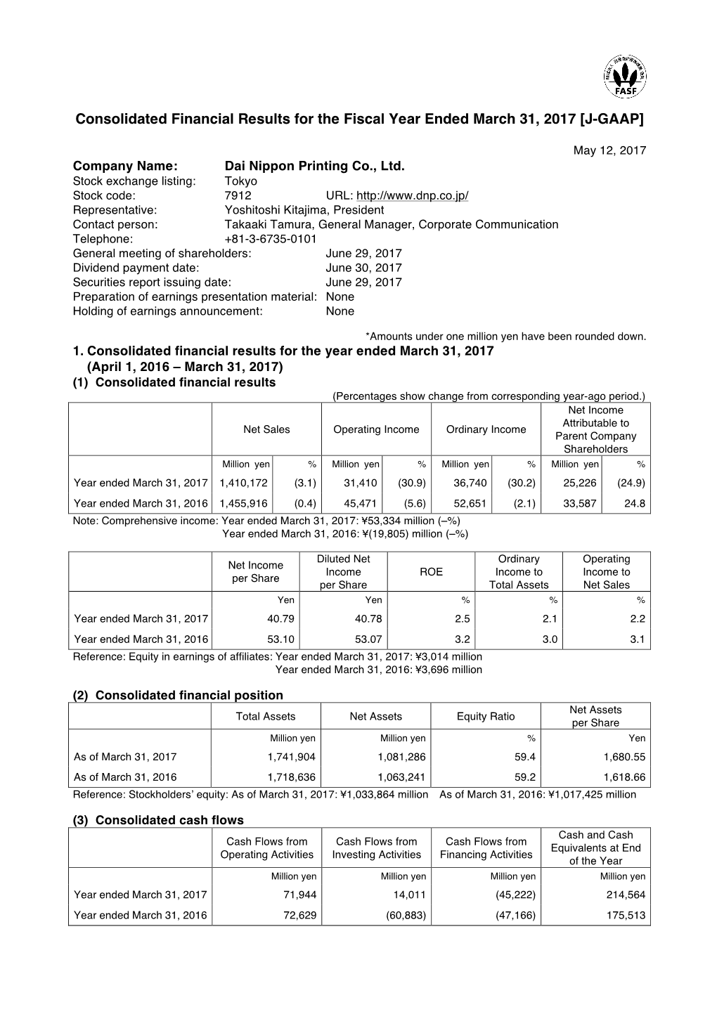 Consolidated Financial Results for the Fiscal Year Ended March 31, 2017 [J-GAAP]