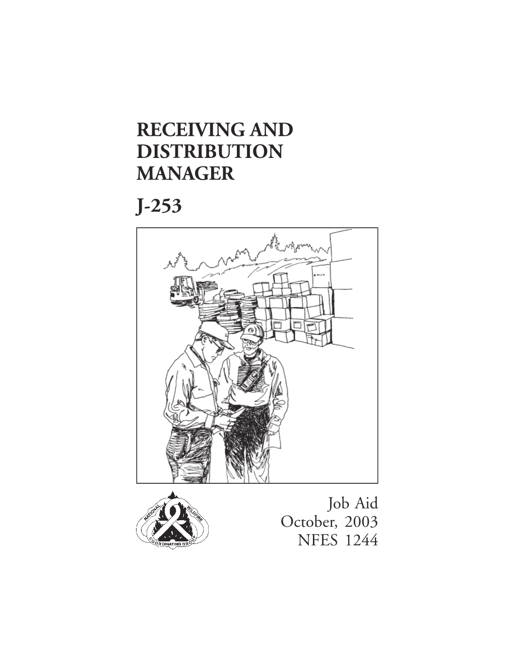 Receiving and Distribution Manager J-253