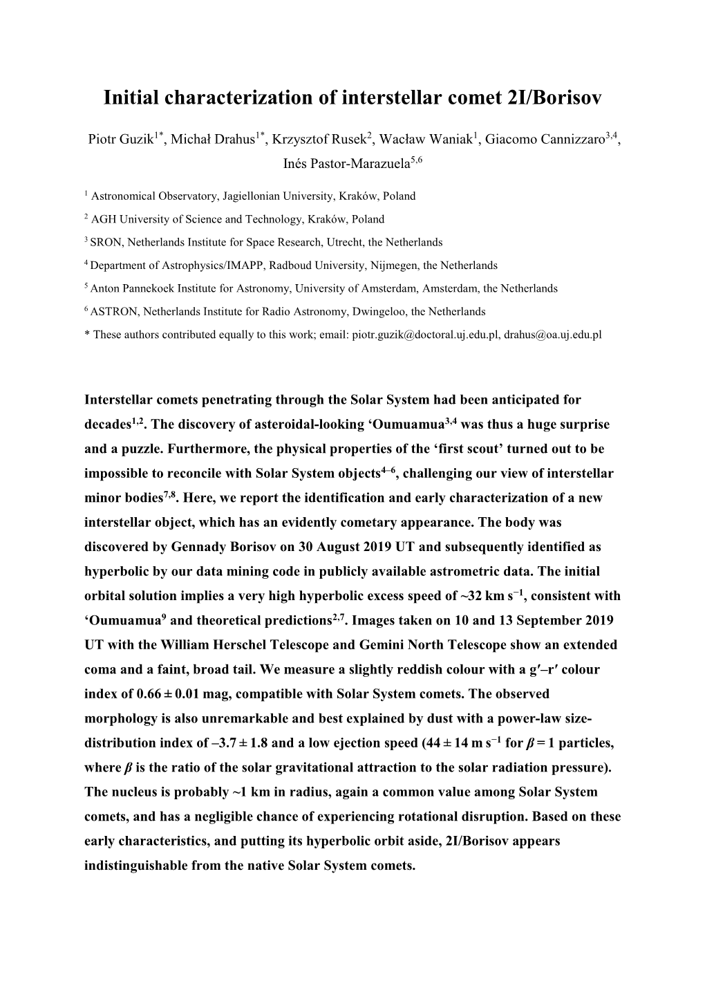 Initial Characterization of Interstellar Comet 2I/Borisov