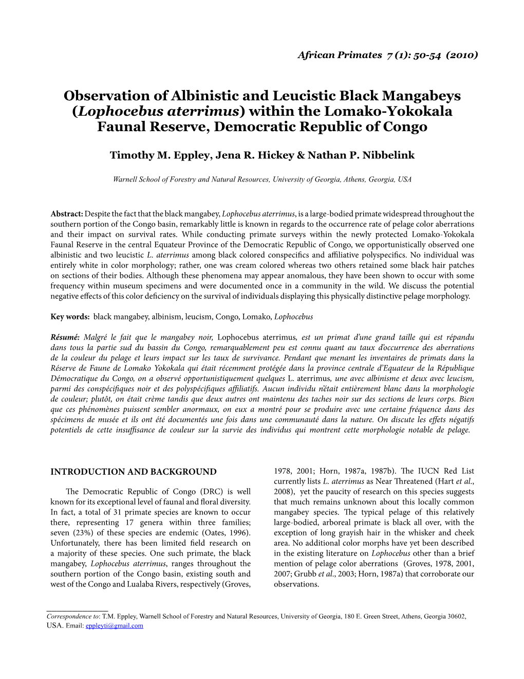 Observation of Albinistic and Leucistic Black Mangabeys (Lophocebus Aterrimus) Within the Lomako-Yokokala Faunal Reserve, Democratic Republic of Congo