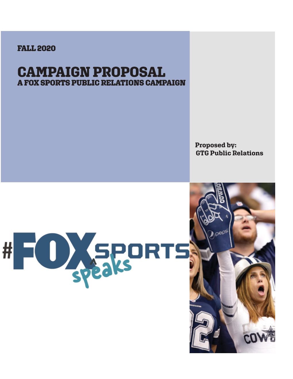 Campaign Proposal a Fox Sports Public Relations Campaign