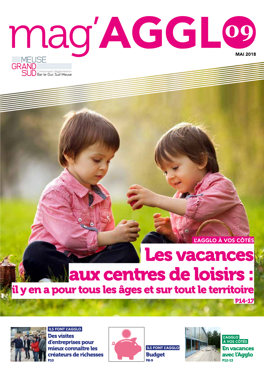 Les Vacances Aux Centres De Loisirs : Il Y En a Pour Tous Les Âges Et Sur Tout Le Territoire P14-17