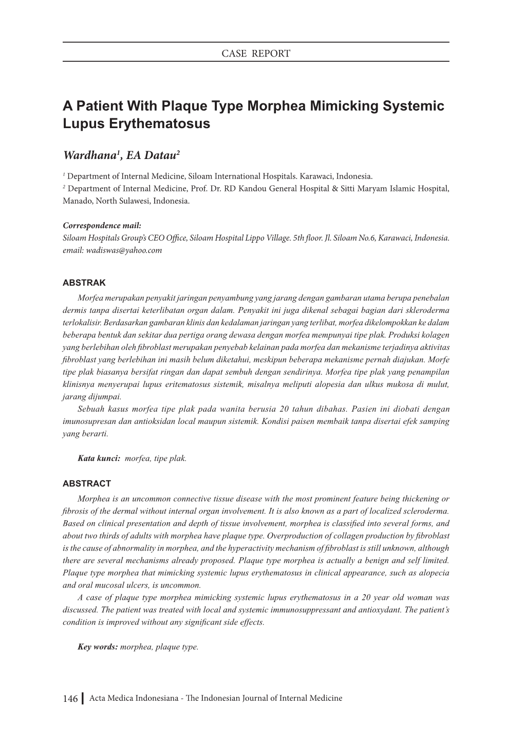 A Patient with Plaque Type Morphea Mimicking Systemic Lupus Erythematosus