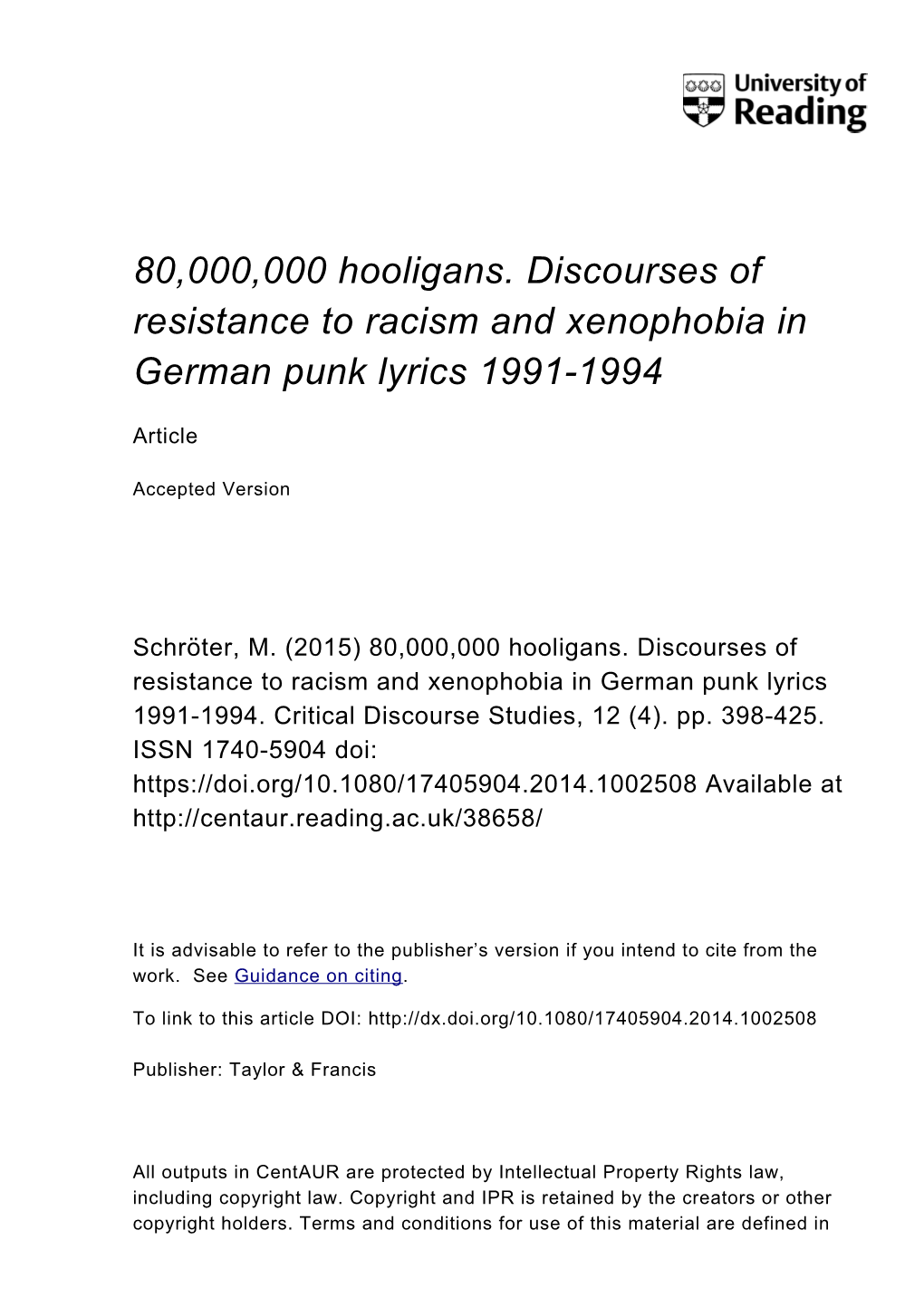 80,000,000 Hooligans. Discourses of Resistance to Racism and Xenophobia in German Punk Lyrics 19911994