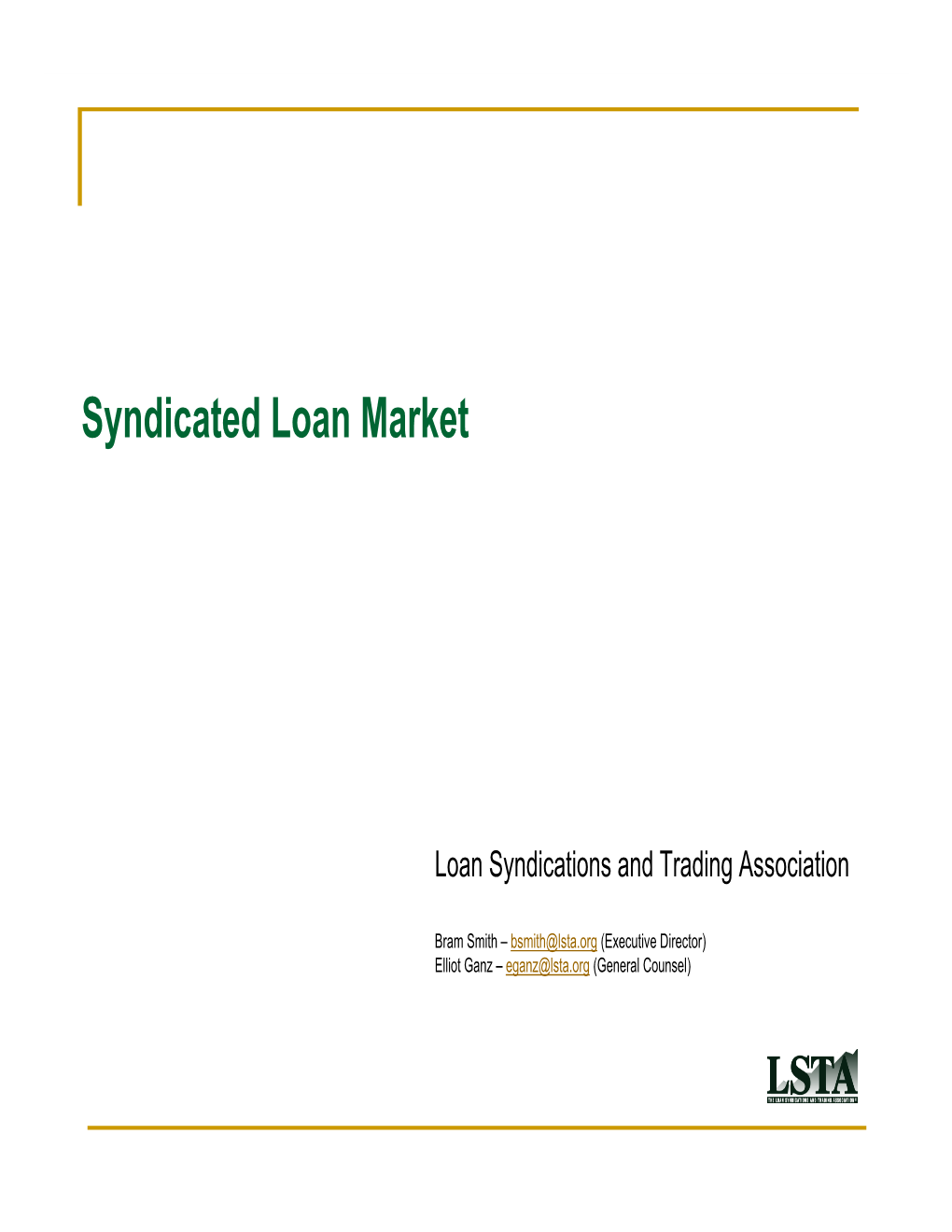 Syndicated Loan Market