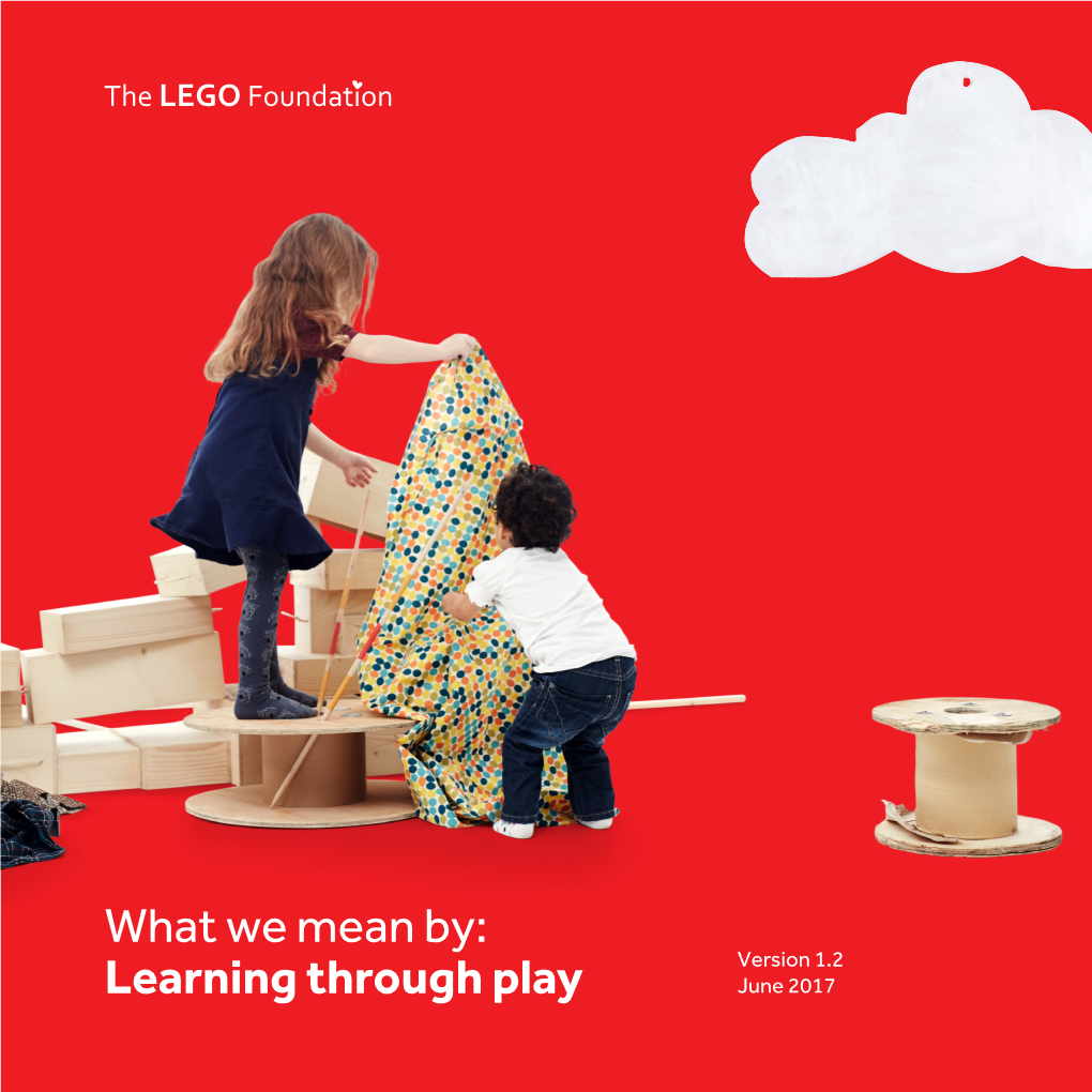 What We Mean By: Learning Through Play